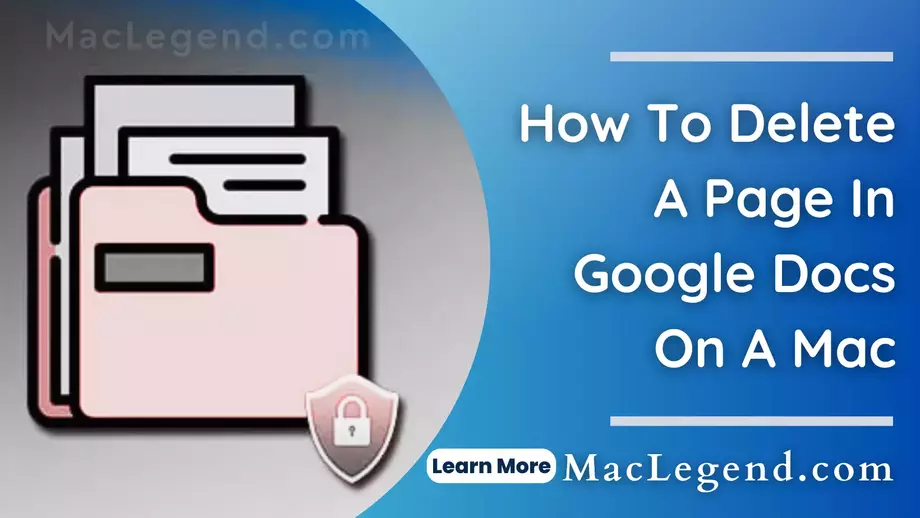 How To Delete A Page In Google Docs On A Mac