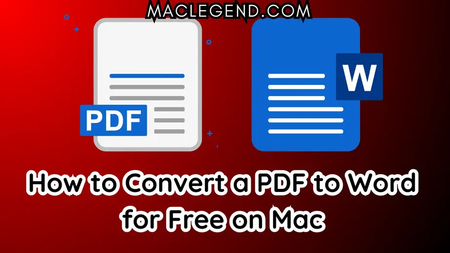 How to Convert a PDF to Word for Free on Mac